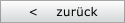 <    zurck
