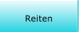 Reiten